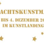 29. Weihnachtskunstmarkt im Neuen Kunstverein Aschaffenburg (KunstLANDING)
